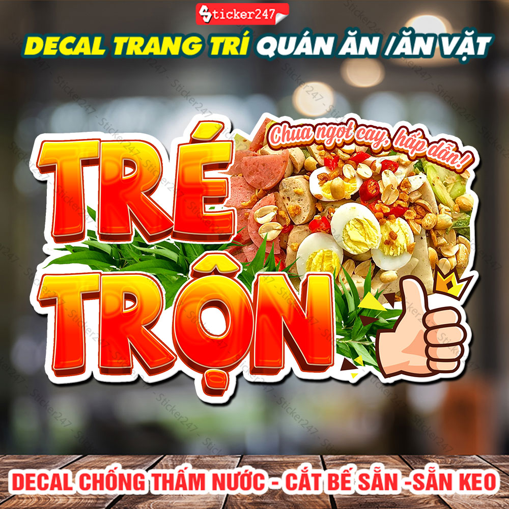 Tranh Dán Tường Tré Trộn 🌈 Decal Dán Tường Trang Trí Quán Ăn - Sticker Tré Trộn Món Ăn Việt Nam Chống Nước