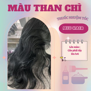 Nhuộm tóc màu than chì [ freeship ]  nhuộm tóc các màu than chì  - nhuộm tóc tone đen
