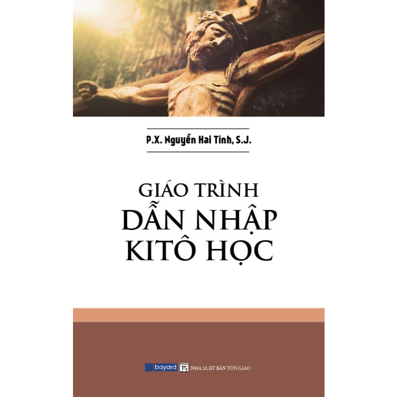 Sách Giáo Trình Dẫn Nhập Kitô Học
