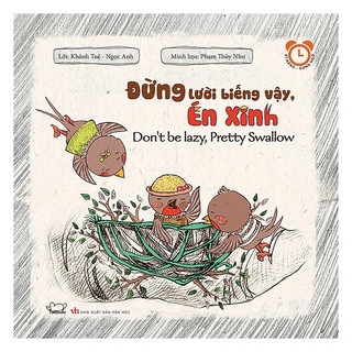 Sách - Rèn Luyện Thói Quen Tốt - Đừng Lười Biếng Vậy, Én Xinh (song ngữ Anh - Việt)