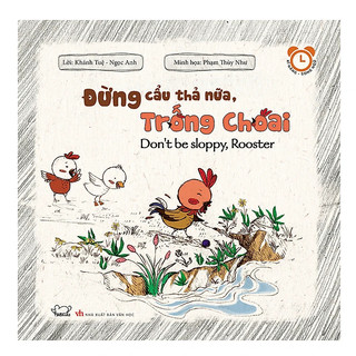 Sách - rèn luyện thói quen tốt - đừng cẩu thả nữa, trống choai