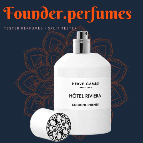 🌟 Nước hoa dùng thử Herve Gambs Hotel Riviera #.founderperfume