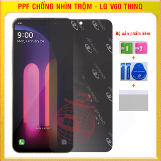 Dán dẻo ppf chống nhìn trộm cho lg v60 thinq