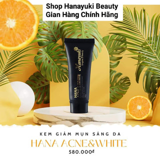 [CHÍNH HÃNG-Date 2026] KEM MỤN TRẮNG DA HANAYUKI-HANA ACNE & WHITE