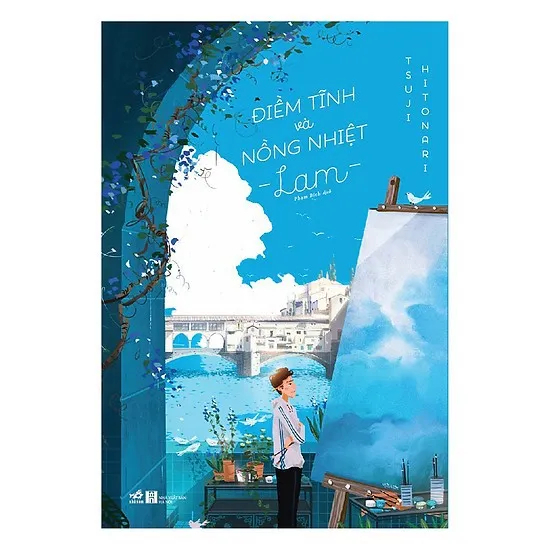 Sách - Điềm Tĩnh Và Nồng Nhiệt - Lam