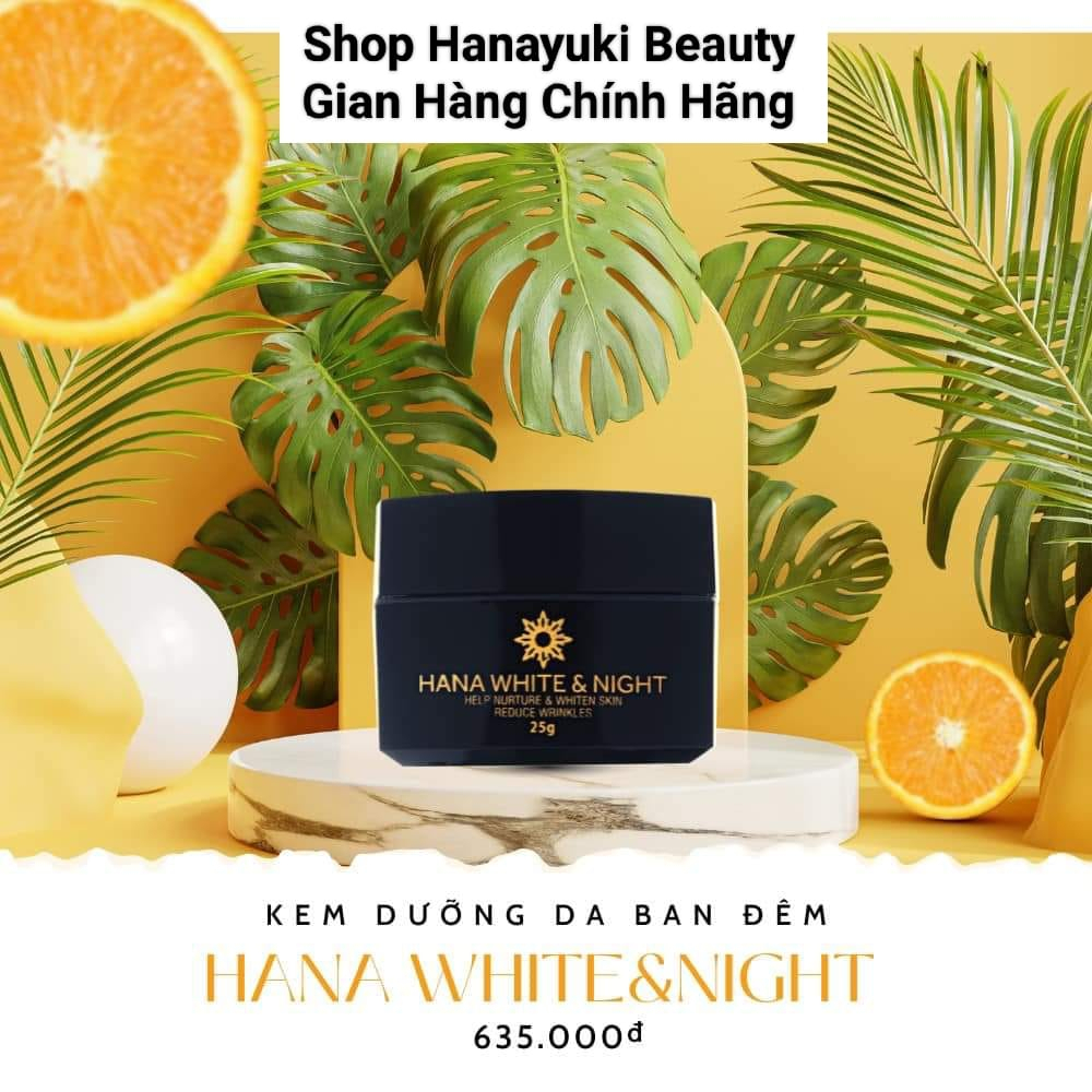 KEM ĐÊM DƯỠNG TRẮNG DA - HANA WHITE & NIGHT
