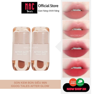 [Sẵn] Son kem bùn mịn như nhung Gogo Tales After Glow vỏ nude GT467 - GOGOTALES - NAC BEAUTY