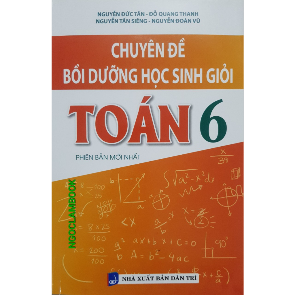 Sách - Combo Tuyển chọn đề thi bồi dưỡng học sinh giỏi môn Toán lớp 6 - Chuyên đề bồi dưỡng học sinh giỏi Toán 6