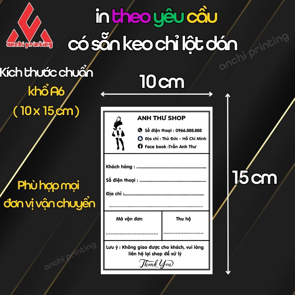 Combo 50 Phiếu giao hàng, tem vận chuyển in theo yêu cầu ,có keo dán sẵn kích thước 10x15cm - Anchi Printing