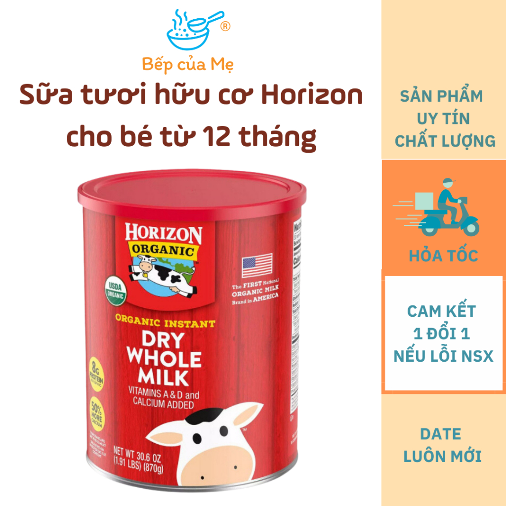 Sữa tươi hữu cơ Horizon Organic cho bé, sữa tươi nguyên kem dạng bột cho bé từ 1 tuổi, Shop Bếp Của Mẹ