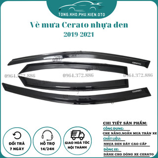 Vè mưa xe Kia Cerato 2019- 2020- 2021 nhựa đen cao cấp