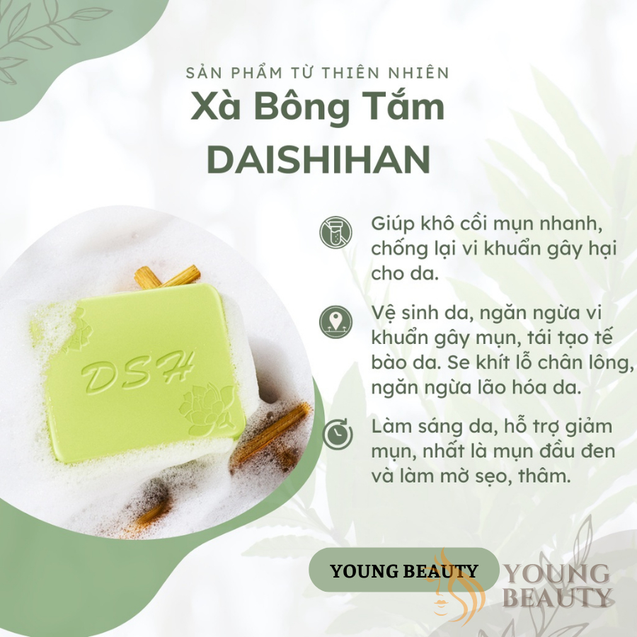 Xà phòng tắm DAISHIHAN - Xà bông cục hữu cơ giảm mụn thâm, đen sạm, dưỡng trắng da, mùi thơm dễ chịu - YOUNG BEAUTY