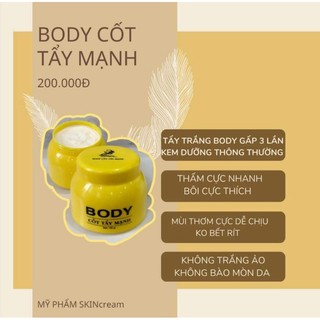 BODY CỐT TẨY MẠNH SKINCREAM