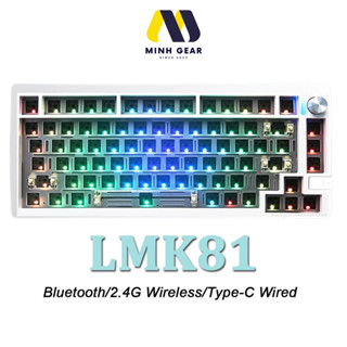 Kit bàn phím cơ LMK81 Nhôm CNC, Mạch Xuôi, Gasket Mount (TypeC / Bluetooth 5.0 / Wireless 2.4Ghz )