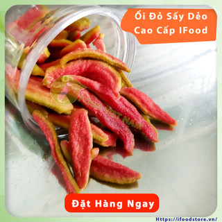 Ổi đỏ sấy dẻo IFood Túi zip