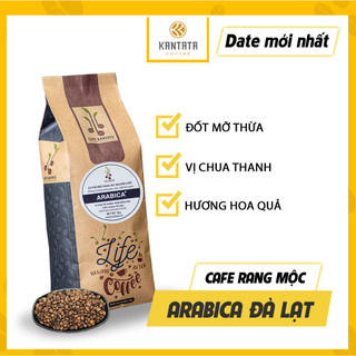 Cà phê Arabica KANTATA Đà Lạt rang mộc Hạt / Xay 0,5kg, 1kg