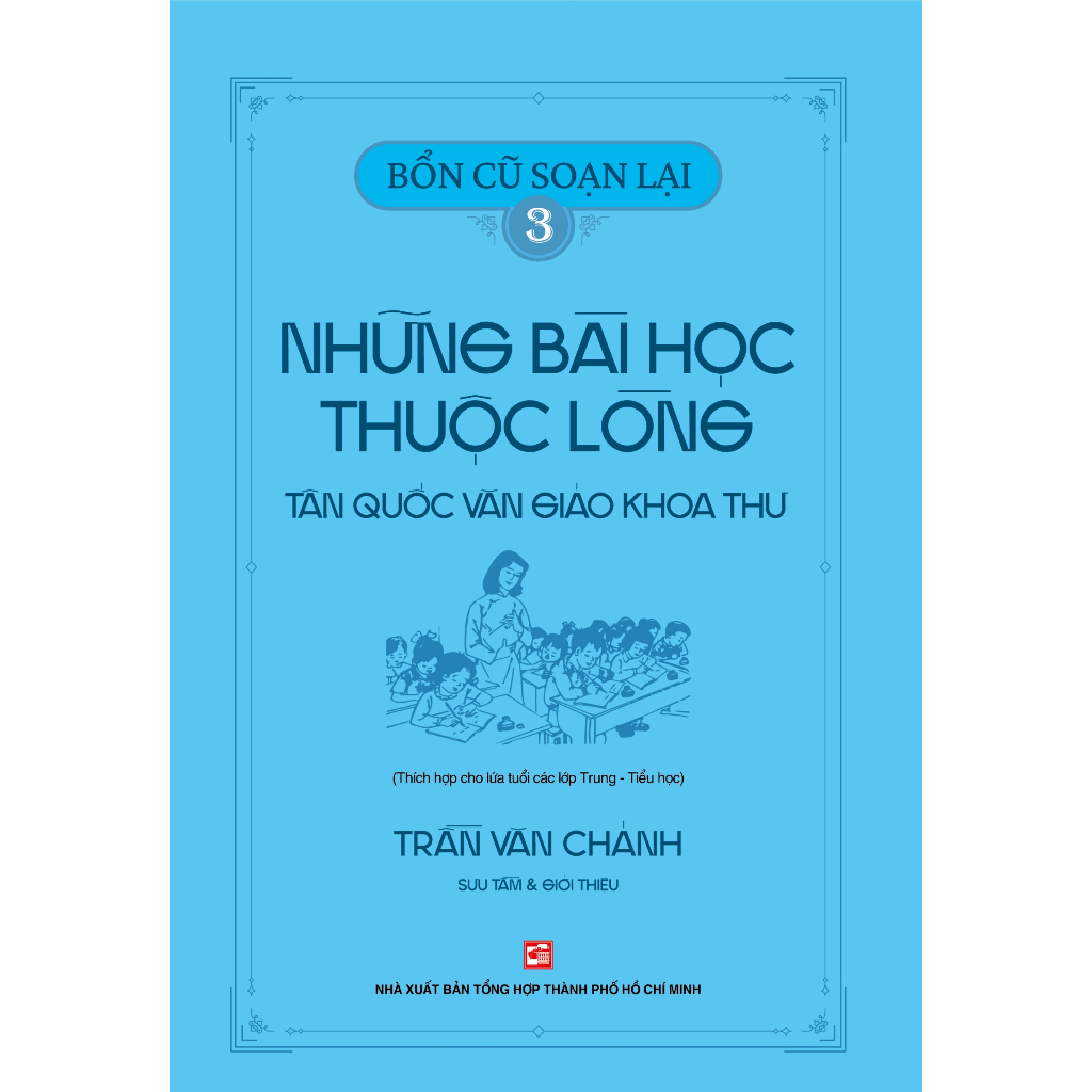 Sách Bổn cũ soạn lại - Những bài học thuộc lòng tập 3