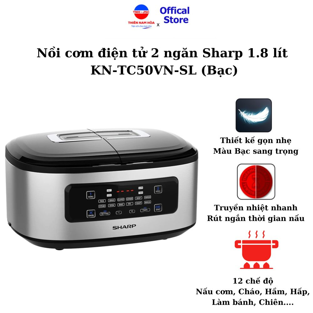 Nồi cơm điện tử đa năng Sharp 1.8 lít KN-TC50VN-SL (Bạc) Nồi cơm 2 ngăn: nấu cơm, hầm xương rau củ, làm bánh,...