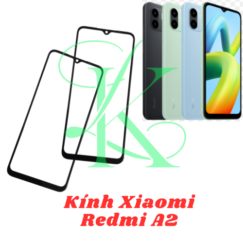 Kính ép Xiaomi Redmi A2
