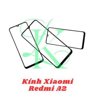 Kính ép Xiaomi Redmi A2