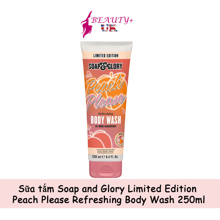 Sữa tắm Soap and Glory Limited Edition Peach Please Refreshing Body Wash 250ml (Bản UK)
