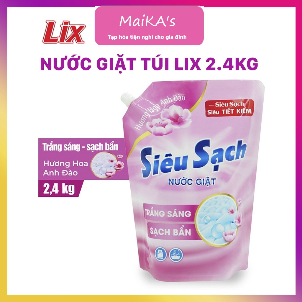 NƯỚC (TÚI nước giặt 2,4kg) - GIẶT TÚI LIX HƯƠNG HOA ANH ĐÀO 2.4KG DÀNH CHO QUẦN ÁO CỬA TRƯỚC VÀ CỬA TRÊN - MAIKA.MAIKAA