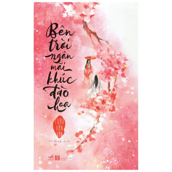 Sách - Bên trời ngân mãi khúc đào hoa