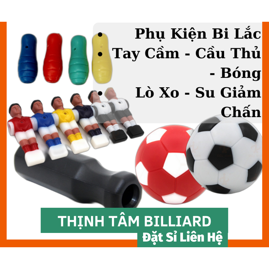 Phụ Kiện Bi Lắc - Tay Cầm - Cầu Thủ - Bóng - Lò Xo - Đệm Cao Su - Bạc Đạn Bàn Bi Lắc Tiêu Chuẩn