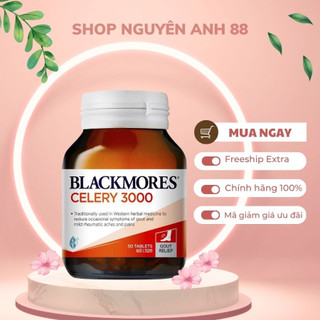 Blackmores Celery 3000mg 🔥𝐍𝐄𝐖🔥Viên uống phòng bệnh và hỗ trợ Gout 50 viên shopnguyenanh88