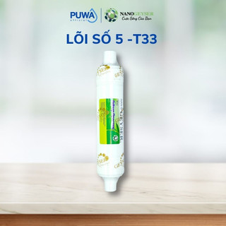 Lõi lọc nước số 5, Lõi T33 Nano Geyser dùng cho các dòng máy lọc nước RO, Geyser, Kangaroo, Karofi, Aqua..