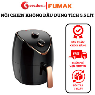 Nồi chiên không dầu Fumak dung tích 5.5L FM-2055 - Nồi chiên không dầu Nhật Bản [Bảo hành 18 tháng]