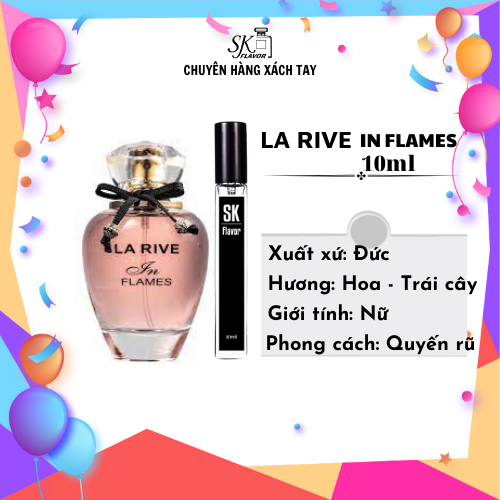 Nước hoa nữ LA RIVE IN FLAMES, nước hoa chiết nội địa Đức quyến rũ, ngọt ngào