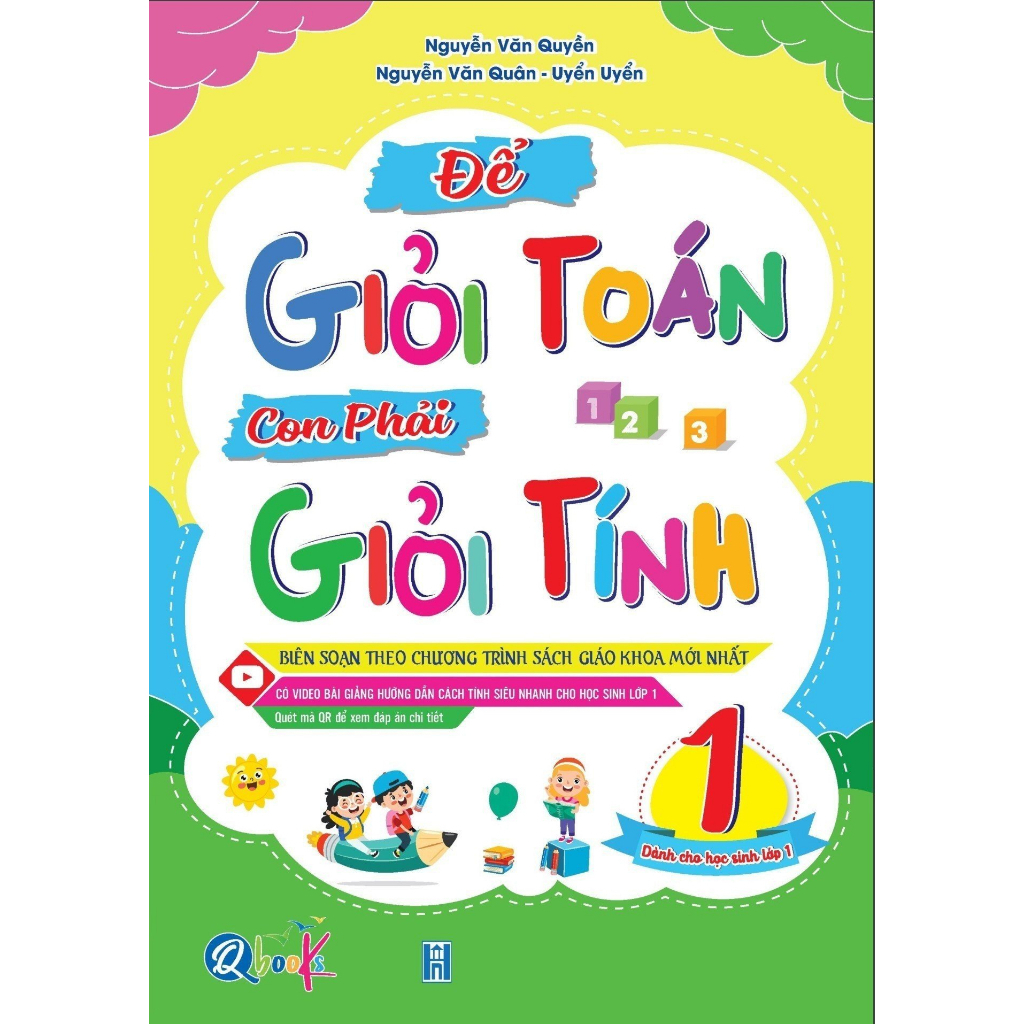 Sách - Để Giỏi Toán Con Phải Giỏi Tính 1 - Dành cho học sinh lớp 1 (1 cuốn)