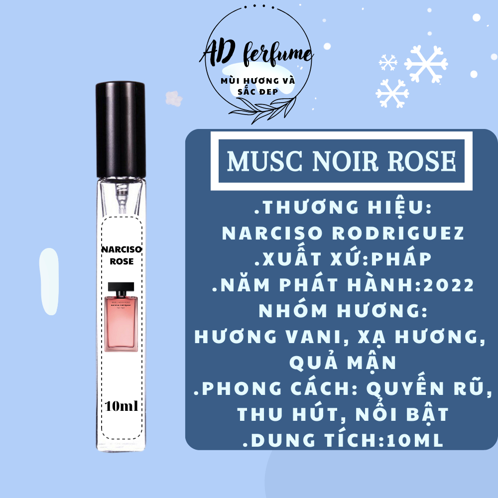 Mẫu Thử 10ml Nước Hoa Nữ Narciso Musc Noir Rose. Nar Hồng Cam. QUYẾN RŨ_THU HÚT_NỔI BẬT. Tỏa Hương Tốt