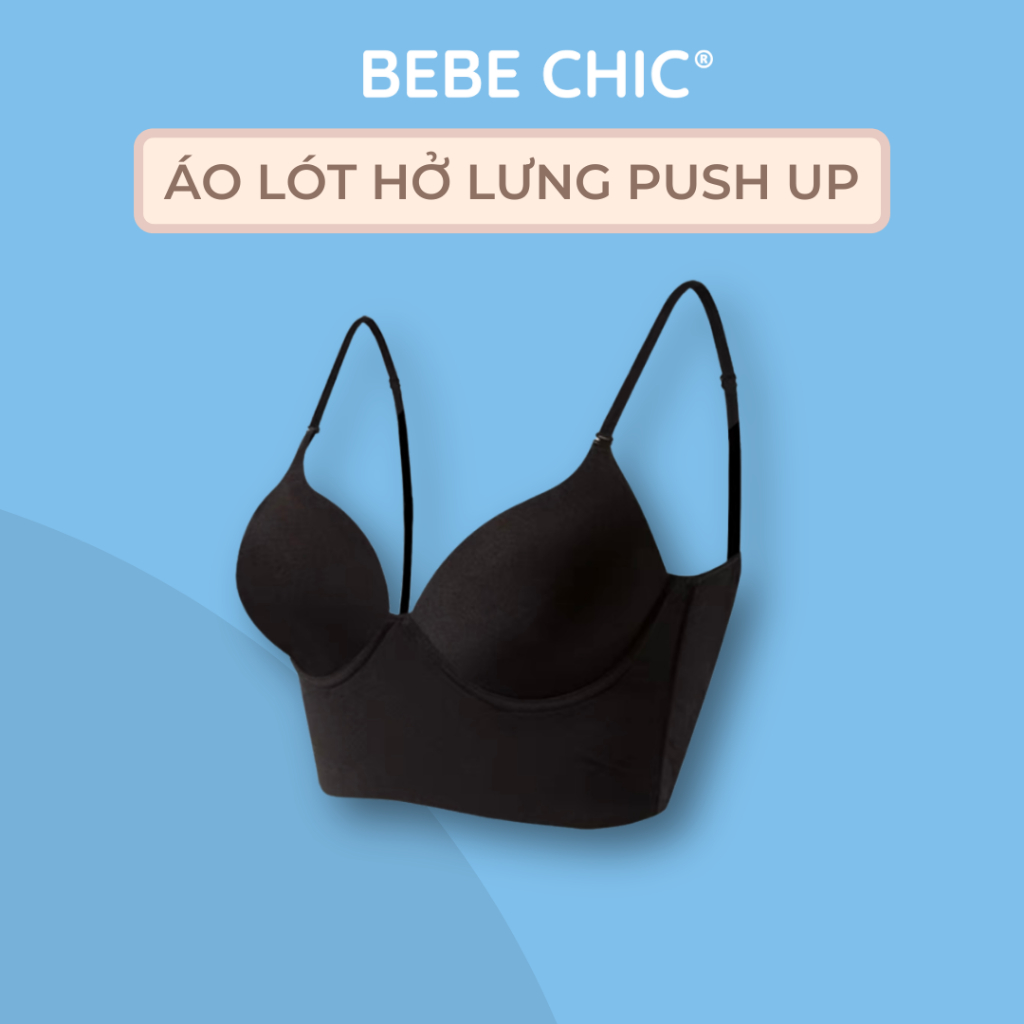 Áo Lót Hở Lưng Push Up BR004 BEBECHIC