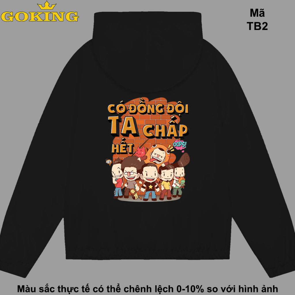 Có đồng đội ta chấp hết, mã TB2. Áo khoác gió team building đội nhóm, form unisex cho nam nữ. Quà tặng cao cấp