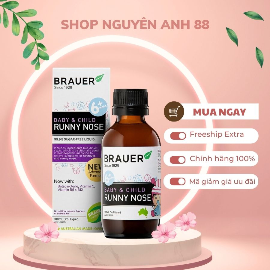 Siro sổ mũi Brauer Runny Nose của Úc cho bé từ 6 tháng tuổi 100ml mẫu mới shopnguyenanh88