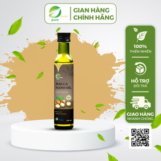 Dầu Hạt Macca Thượng Hạng & Cao Cấp Eherbal Pure Công Nghệ Nano 250ml