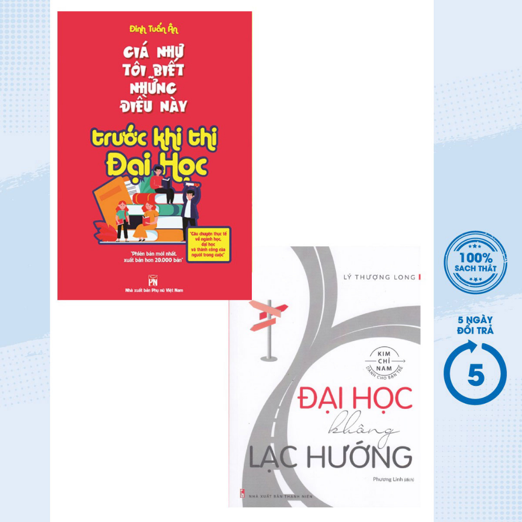 Sách - Combo Đại Học Không Lạc Hướng + Giá Như Tôi Biết Những Điều Này Trước Khi Thi Đại Học (Bộ 2 Cuốn) - ML