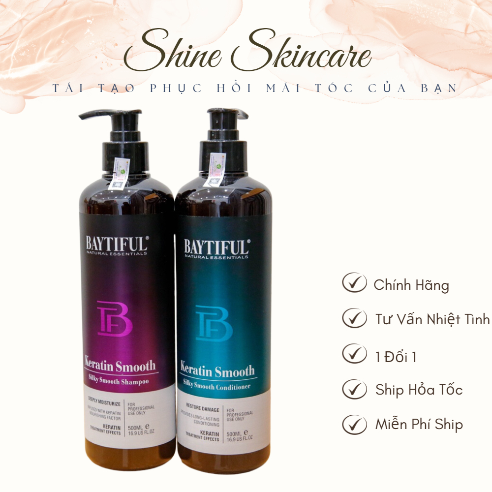 Dầu gội xả cặp phục hồi hư tổn khô xơ gãy rụng Baytiful Keratin Smooth 500ml - combo chăm sóc nuôi dưỡng tóc mềm mượt