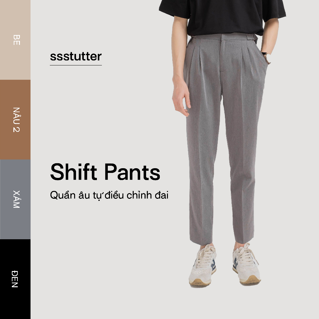 [Mã FATP17 giảm 50K đơn 200K] Quần âu nam SSSTUTTER có đai quần thông minh điều chỉnh co giãn dáng xuông Shift pants