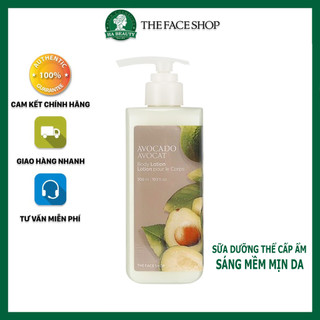 Sữa dưỡng thể dưỡng ẩm tốt dưỡng làm sáng mềm mịn da thơm dịu The Face Shop Avocado Body Lotion 300ml