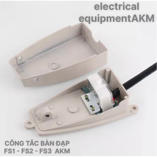 CÔNG TẮC BÀN ĐẠP FS1 - FS2 - FS3  AKM