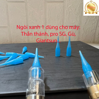 Ngòi xanh, ngòi chụp máy Giantsun, máy gù, máy thần thánh, pro..., ngòi máy xăm / cotamhathanh_dcpx