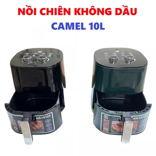  NỒI CHIÊN KHÔNG DẦU CAMEL 10L NÚT VẶN CƠ SIÊU CÔNG SUẤT 1500W BH 6 THÁNG 