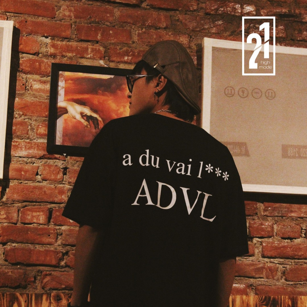 Áo thun HIGHMODE "ADU VAI L**" - Form Oversize, 100% cotton, unisex nam nữ