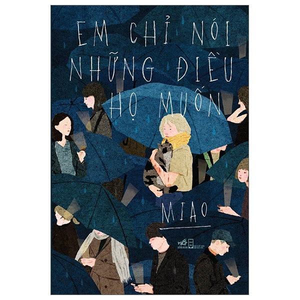 Sách - Em chỉ nói những điều họ muốn
