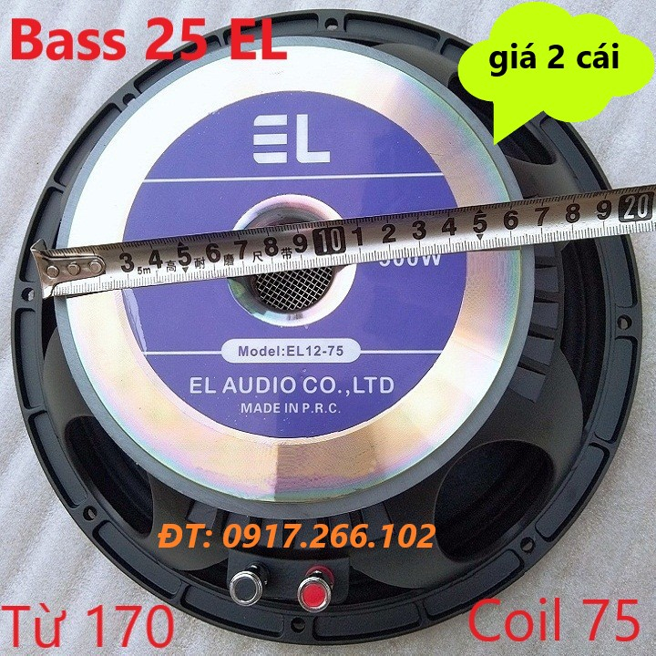 Cặp Loa Karaoke Bass 25 EL Khung Nhôm Đúc Côn 75 Từ 170mm - Giá 2 Chiếc