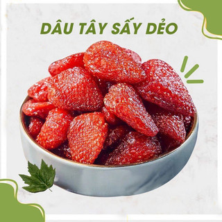 Dâu tây sấy dẻo không đường Nhà Lá/ Trái cây sấy dẻo nguyên vị HOA QUẢ SẤY DẺO/ ăn vặt dinh dưỡng