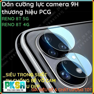 Dán cường lực camera oppo reno 8t 5g/ reno 8t 4g nano dẻo chống bể kính, ppf chống trầy
